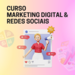 Curso Marketing Digital e Redes Sociais