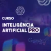Curso Inteligência Artificial Pro
