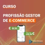 Curso Profissão Gestor de E-Commerce