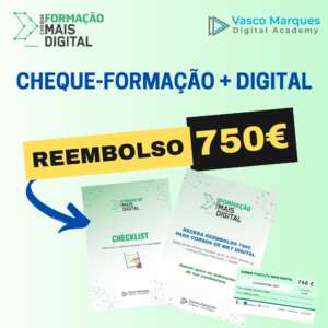Cheque-Formação + Digital reembolso 750€ para cursos marketing digital pdf apoio e checklist